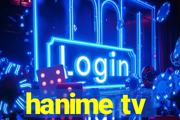 hanime tv